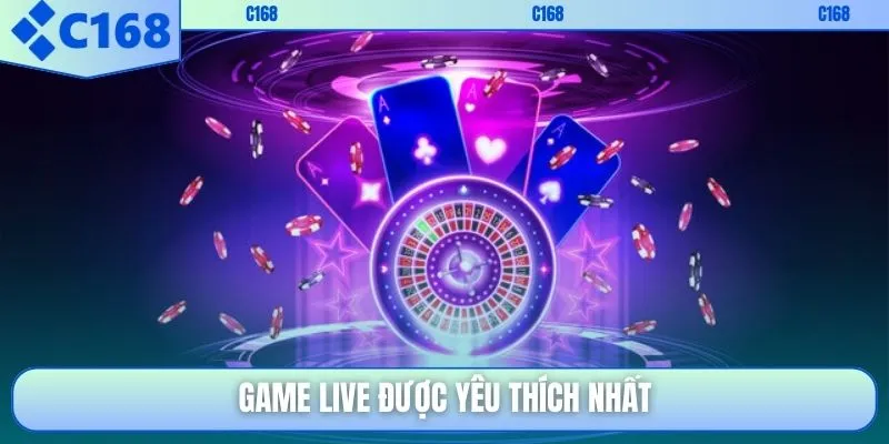 Game live được yêu thích nhất